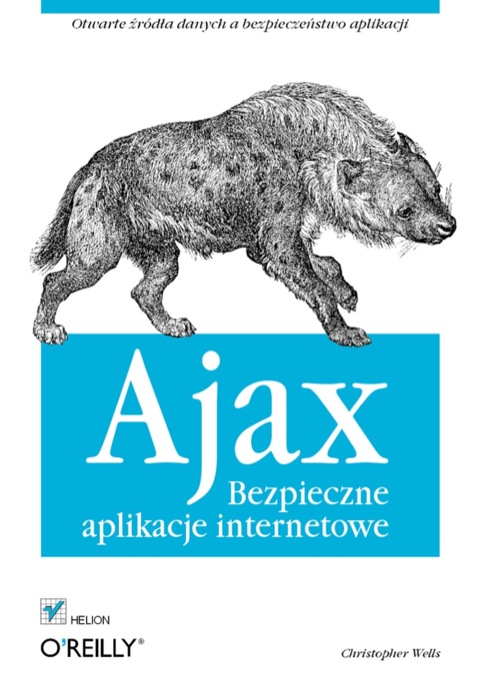 Cover image for book Ajax. Bezpieczne aplikacje internetowe