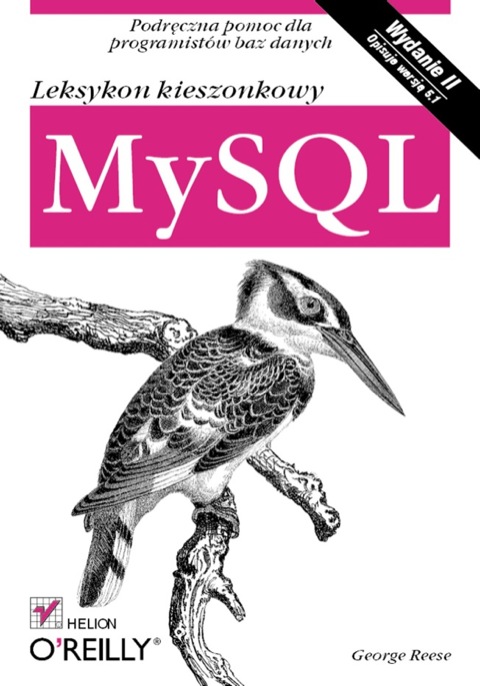Cover image for book MySQL. Leksykon kieszonkowy. II wydanie