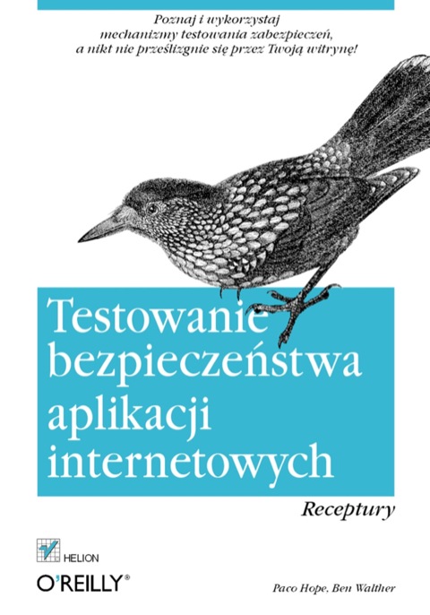Cover image for book Testowanie bezpiecze?stwa aplikacji internetowych. Receptury