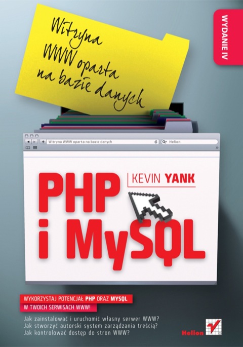 Cover image for book PHP i MySQL. Witryna WWW oparta na bazie danych. Wydanie IV
