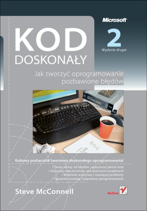 Cover image for book Kod doskona?y. Jak tworzy? oprogramowanie pozbawione b??dów. Wydanie II