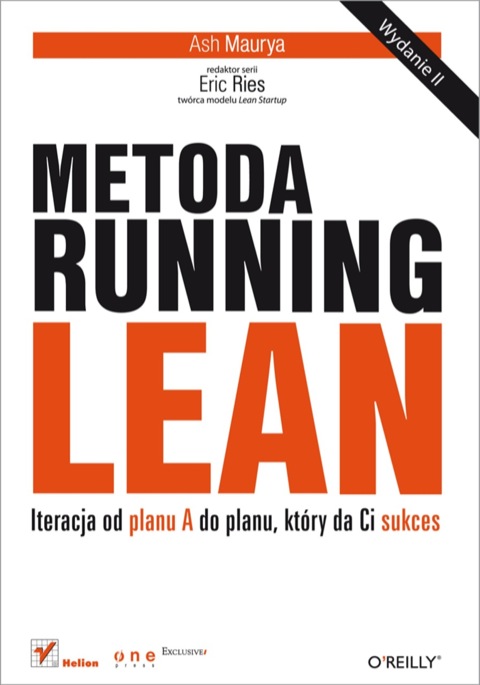 Cover image for book Metoda Running Lean. Iteracja od planu A do planu, który da Ci sukces. Wydanie II