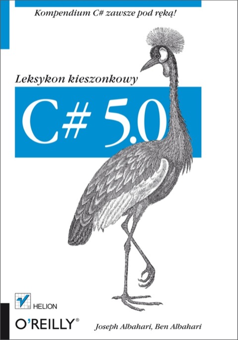 Cover image for book C# 5.0. Leksykon kieszonkowy. Wydanie III
