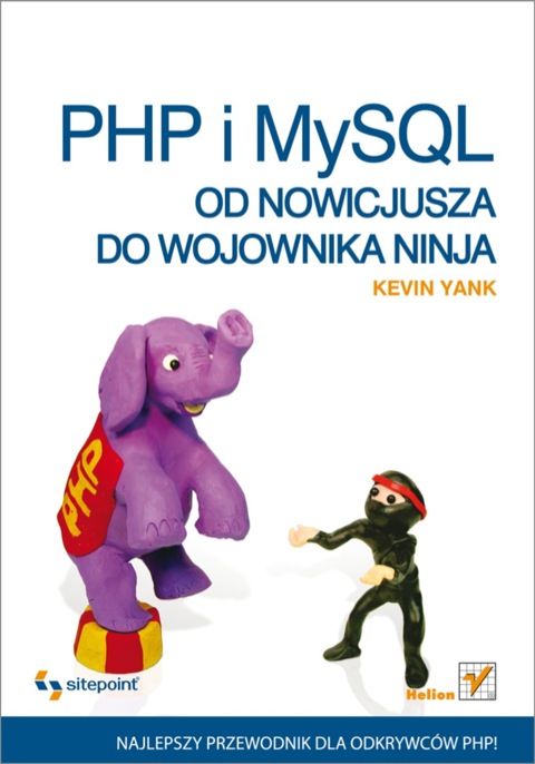 Cover image for book PHP i MySQL. Od nowicjusza do wojownika ninja