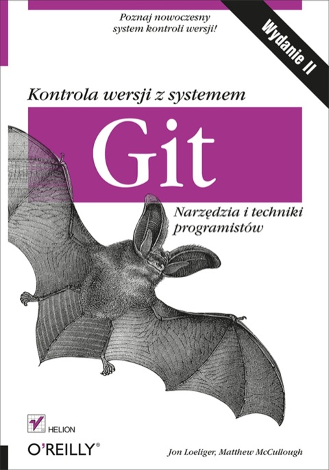 Cover image for book Kontrola wersji z systemem Git. Narz?dzia i techniki programistów. Wydanie II