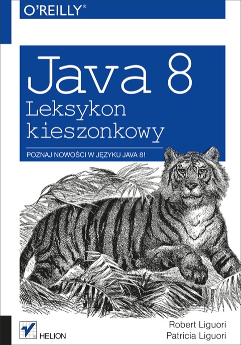Cover image for book Java 8. Leksykon kieszonkowy