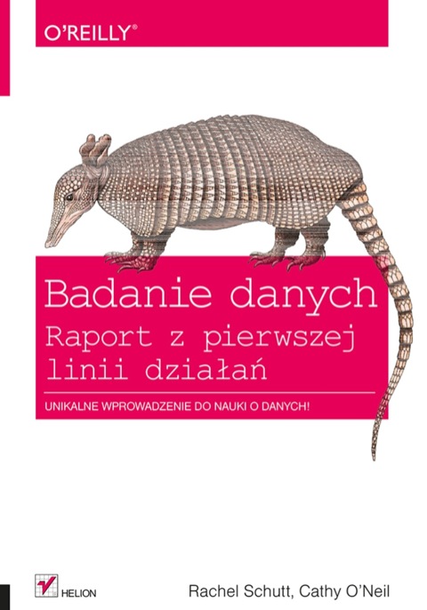 Cover image for book Badanie danych. Raport z pierwszej linii dzia?a?