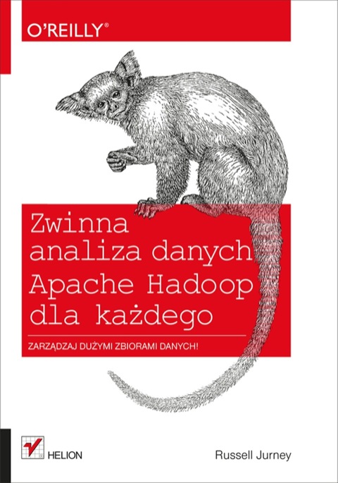 Cover image for book Zwinna analiza danych. Apache Hadoop dla ka?dego