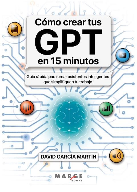 Cover image for book Cómo crear tus GPT en 15 minutos