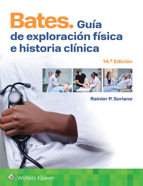 Cover image for book Bates. Guía de exploración física e historia clínica