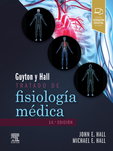 Guyton \u0026 Hall. Tratado de fisiologÃ­a mÃ©dica 