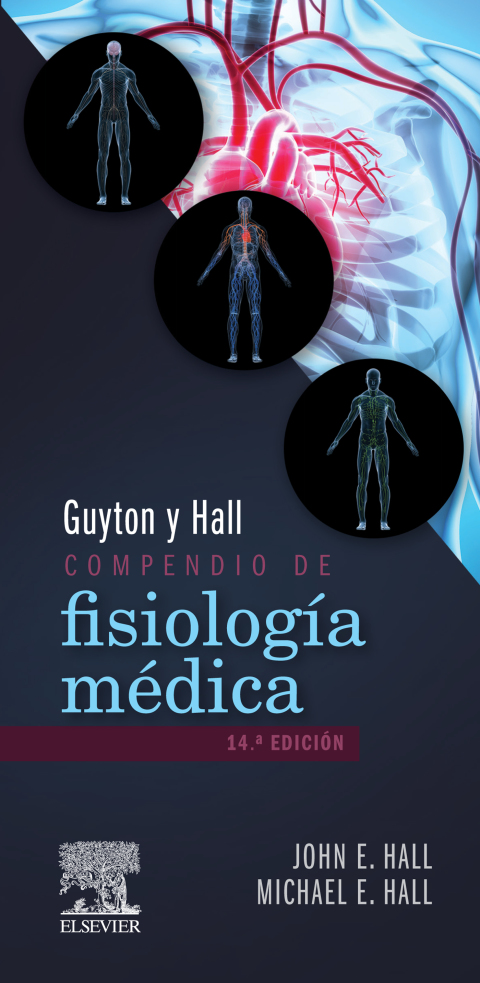 Guyton y Hall. Compendio de fisiologÃ­a mÃ©dica 