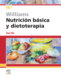 صورة الغلاف: Williams. Nutrición básica y dietoterapia 16th edition 9788413822440