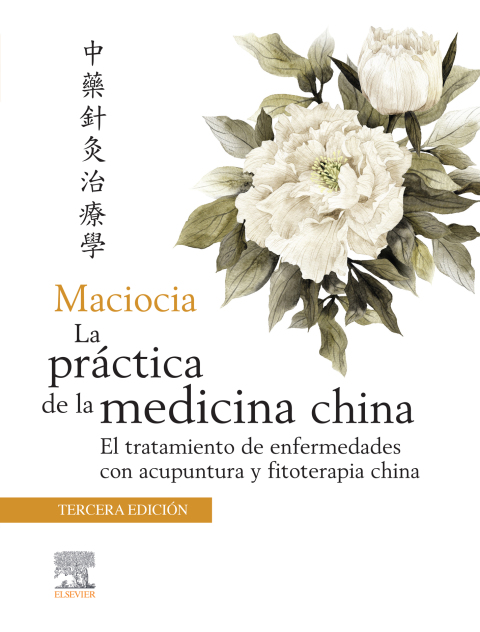Cover image for book Maciocia. La práctica de la medicina china