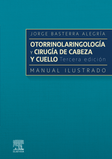 Cover image for book Otorrinolaringología y  cirugía de cabeza y cuello: Manual ilustrado