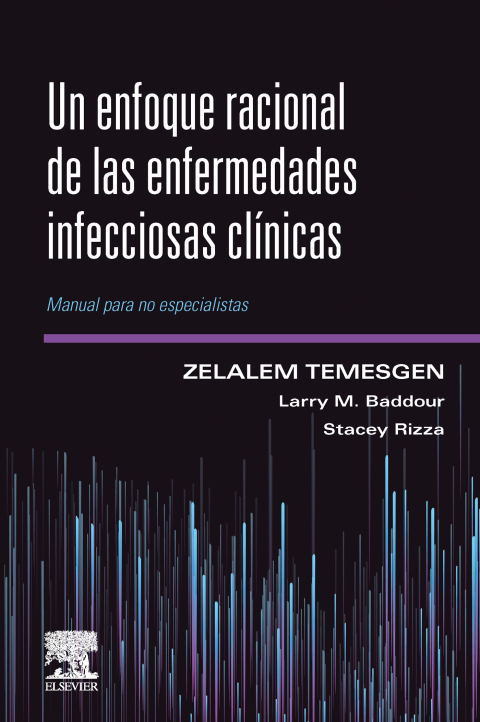 Cover image for book Un enfoque racional de las enfermedades infecciosas clínicas