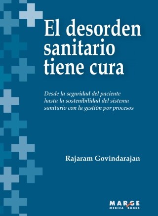 El desorden sanitario tiene cura