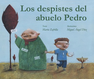 Los despistes del abuelo Pedro (Grandpa Monty's Muddles)