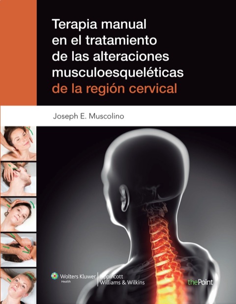 Cover image for book Terapia manual en el tratamiento de las alteraciones musculoesqueléticas de la región cervical