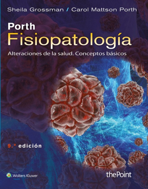 Cover image for book Porth. Fisiopatología: alteraciones de la salud