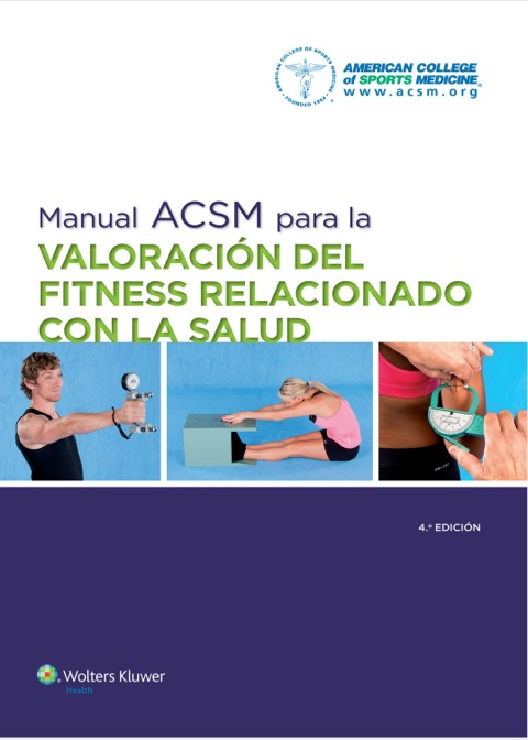 Cover image for book Manual ACSM para la valoración del fitness relacionado con la salud