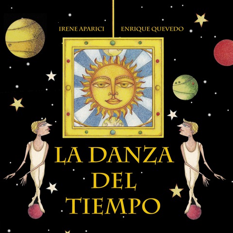 La danza del tiempo (The Dance of Time)