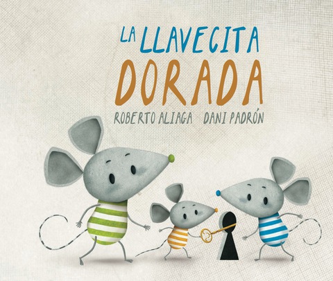 La llavecita dorada (The Little Golden Key)