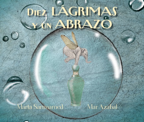 Cover image for book Diez lágrimas y un abrazo (Ten Tears and one Embrace)