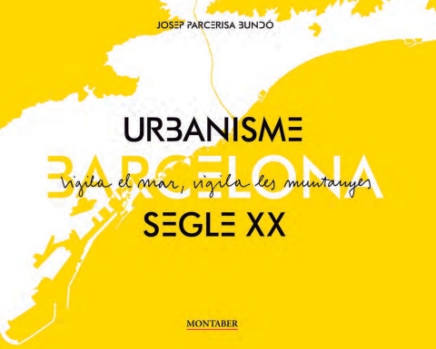 Cover image for book Barcelona. Urbanisme segle XX
