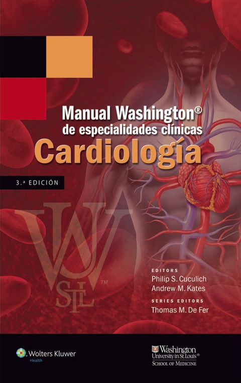 Manual Washington de especialidades clínicas. Cardiología