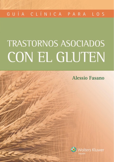 Cover image for book Guía clínica de trastornos asociados con el gluten