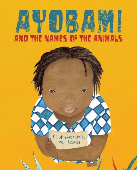 Cover image for book Ayobami and the Names of the Animals