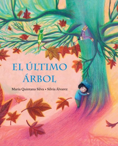 Cover image for book El último árbol (The Last Tree)