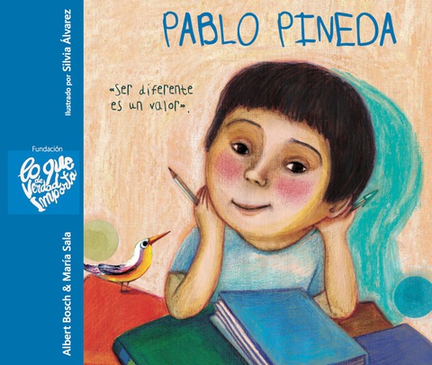 Cover image for book Pablo Pineda - Ser diferente es un valor (Pablo Pineda - Being Different is a Value)