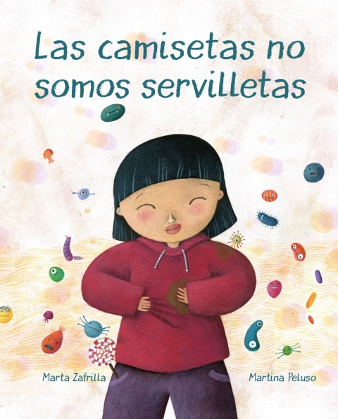 Cover image for book Las camisetas no somos servilletas (T-shirts Aren't Napkins)