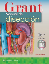 Grant Manual De Diseccion 16 ª 7th Edition Vitalsource