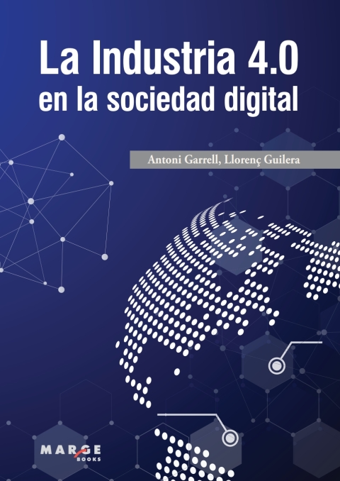 Cover image for book La Industria 4.0 en la sociedad digital