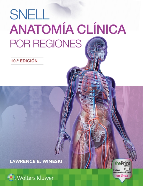 Snell. Anatomía clínica por regiones