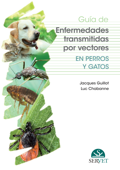 GuÃ­a de enfermedades transmitidas por vectores en perros y gatos 