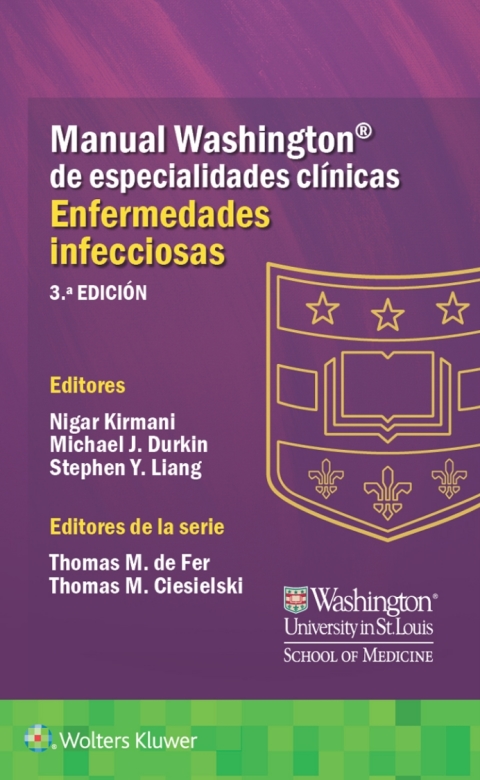 Manual Washington de especialidades clínicas. Enfermedades infecciosas