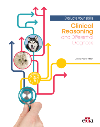 Clinical Reasoning and Differential Diagnoses. Evaluate your skills