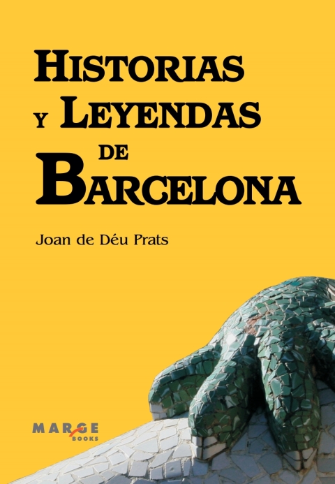 Historias y leyendas de Barcelona 