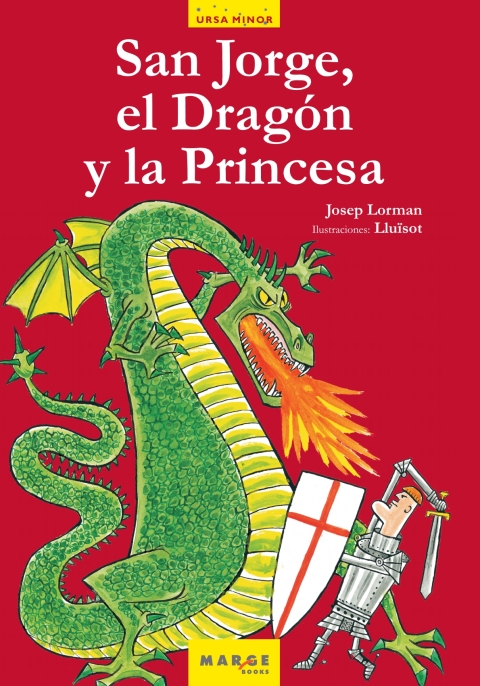 San Jorge, el dragÃ³n y la princesa 