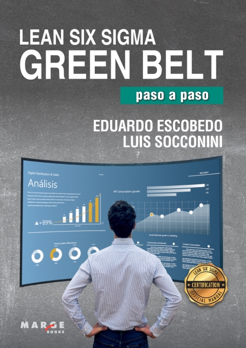 Lean Six Sigma Green Belt, paso a paso 