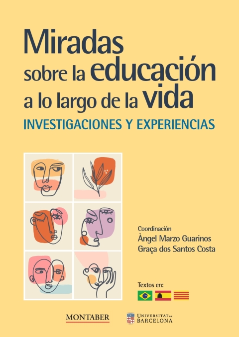 Cover image for book Miradas sobre la educación a lo largo de la vida: investigaciones y experiencias