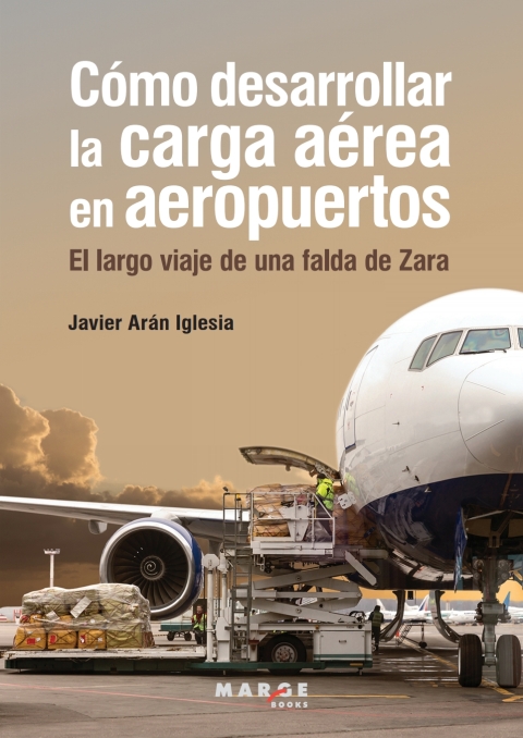 Cover image for book Cómo desarrollar la carga aérea en aeropuertos