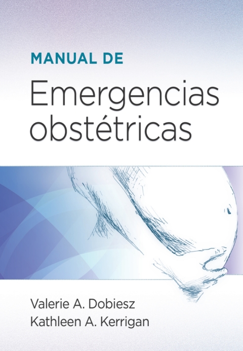 Manual de emergencias obstétricas