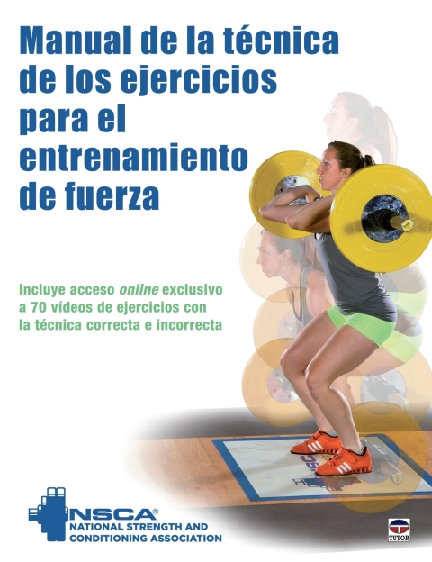 Cover image for book Manual de la técnica de los ejercicios para el entrenamiento de fuerza