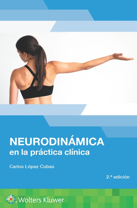 Neurodinámica en la práctica clínica