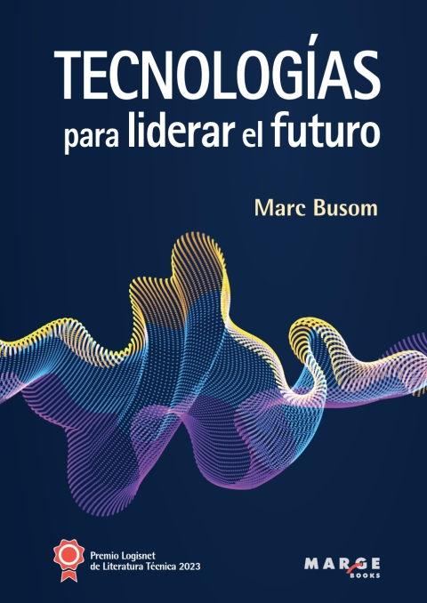 Cover image for book Tecnologías para liderar el futuro